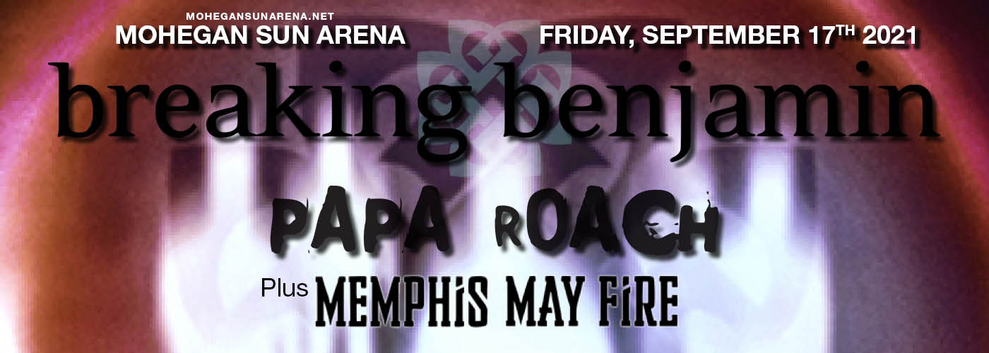 Breaking Benjamin, Papa Roach & Memphis May Fire at Mohegan Sun Arena