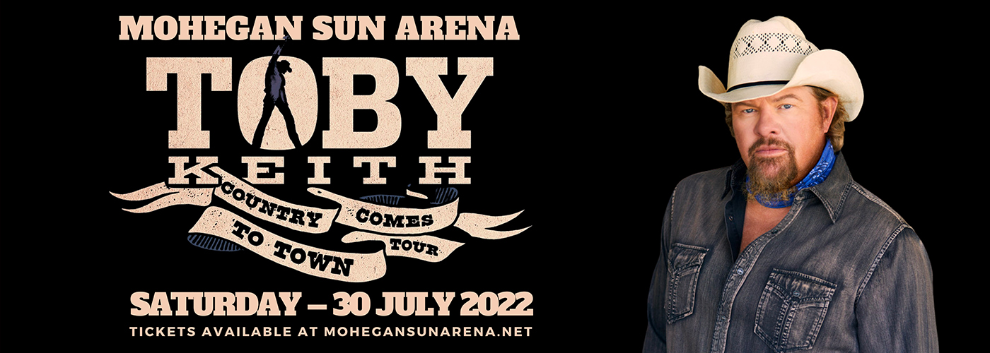 Toby Keith [CANCELLED] at Mohegan Sun Arena