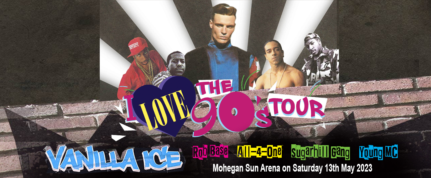 I Love The 90s: Vanilla Ice, Rob Base, All-4-One, Sugarhill Gang &amp; Young MC